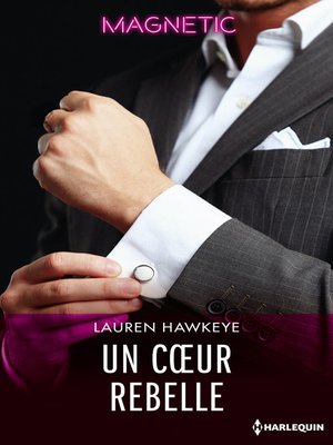 cover image of Un coeur rebelle